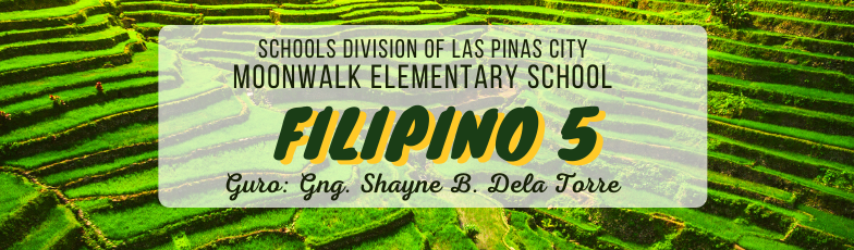 136785_Moonwalk Elementary School_Filipino_Grade 5_Q1_Module 8:Salitang Pamilyar at Di-Pamilyar