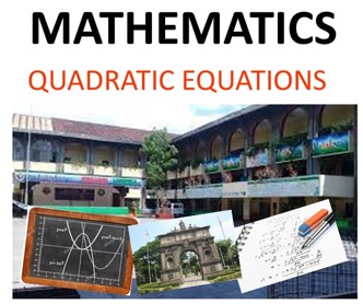 305295-LAKAN DULA HIGH SCHOOL-MATHEMATICS9-QUARTER 1-MODULE 1:Quadratic Equations