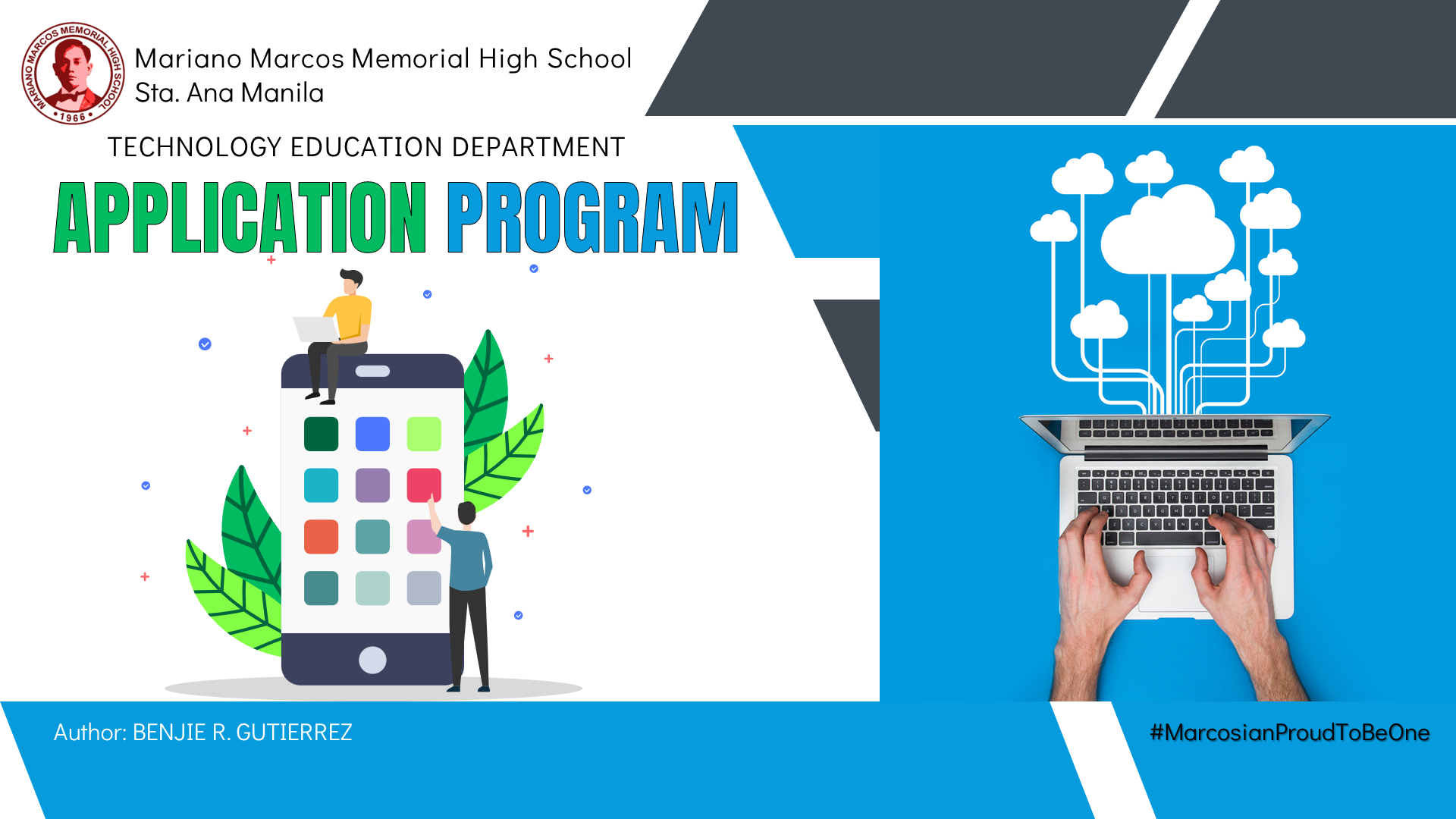 305316-Mariano Marcos Memorial High School-ICT-CSS 9-Quarter 1-Module 4: Types of Application Program