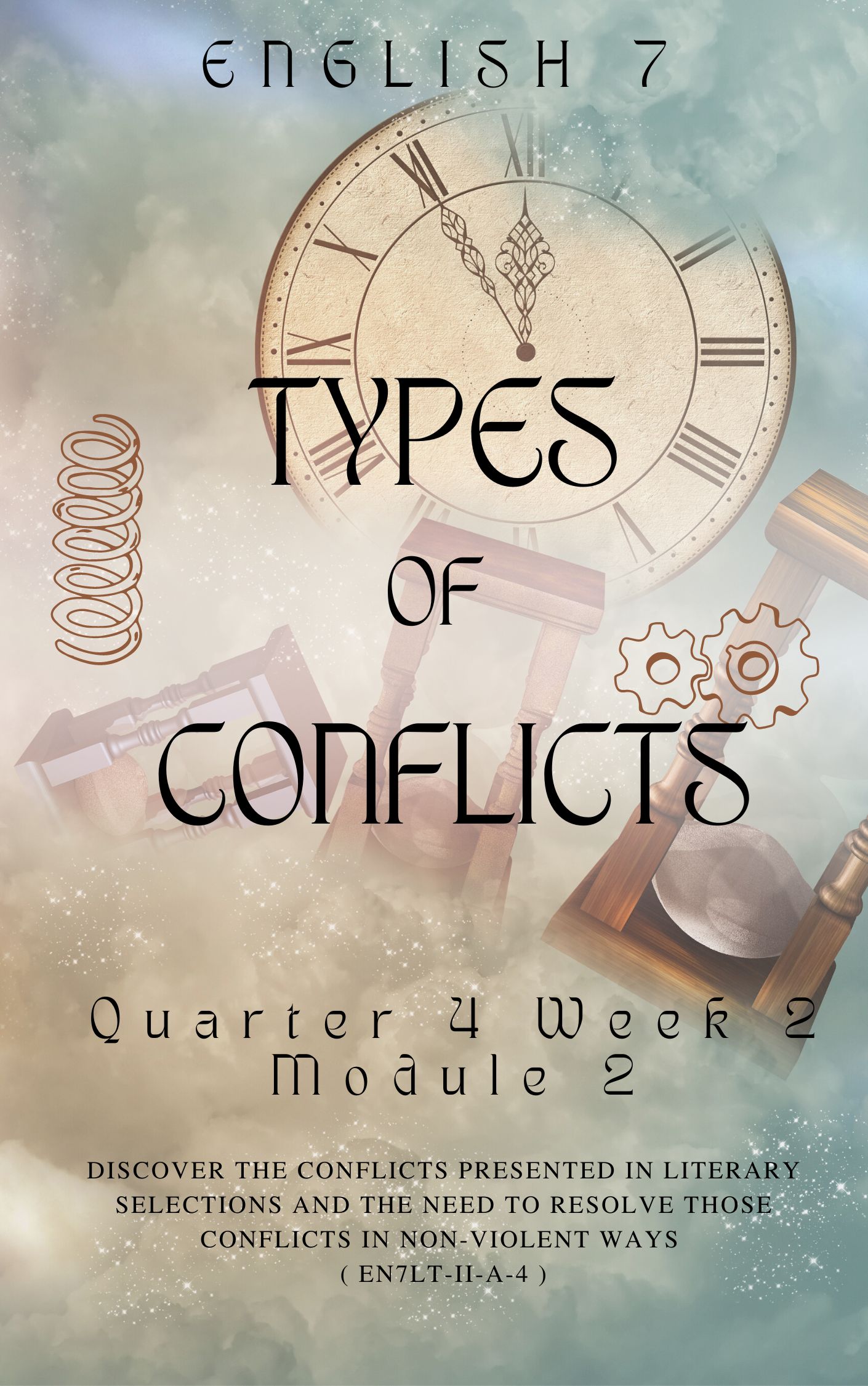 305316-Mariano Marcos Memorial High School-English 7-Quarter 4-Module 2: Types of Conflicts