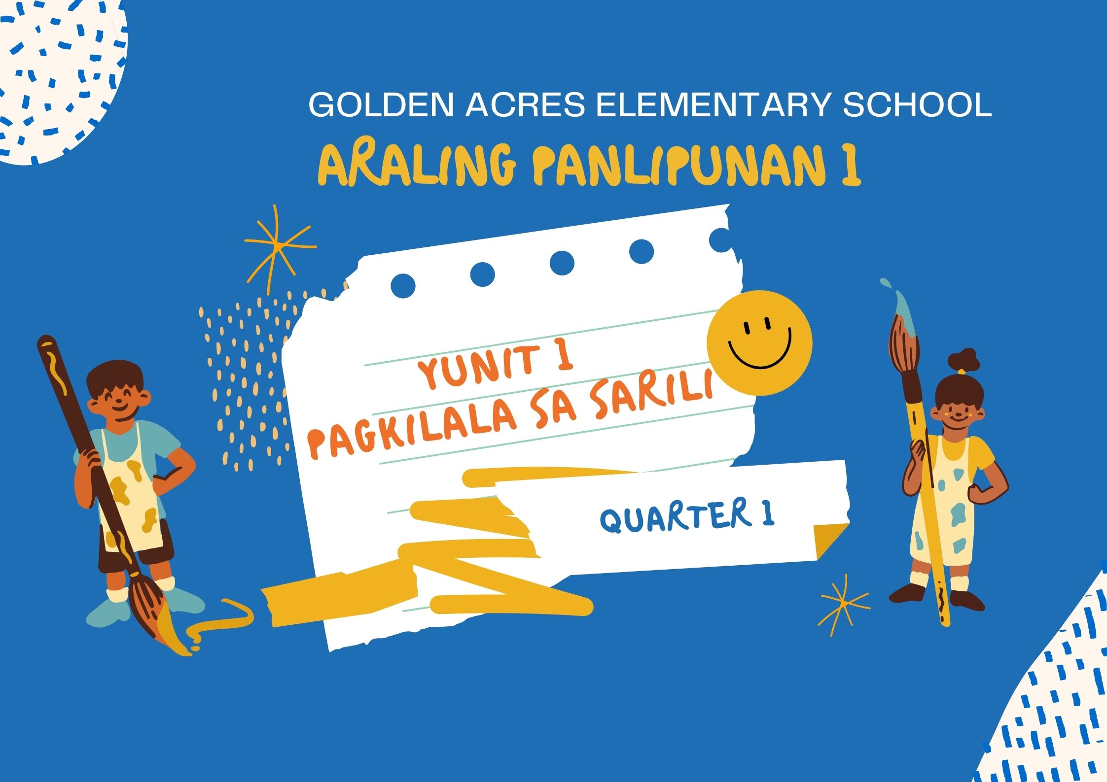 GRADE ONE ARALING PANLIPUNAN