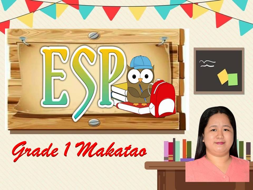 Edukasyon sa Pagpapakatao-Grade 1