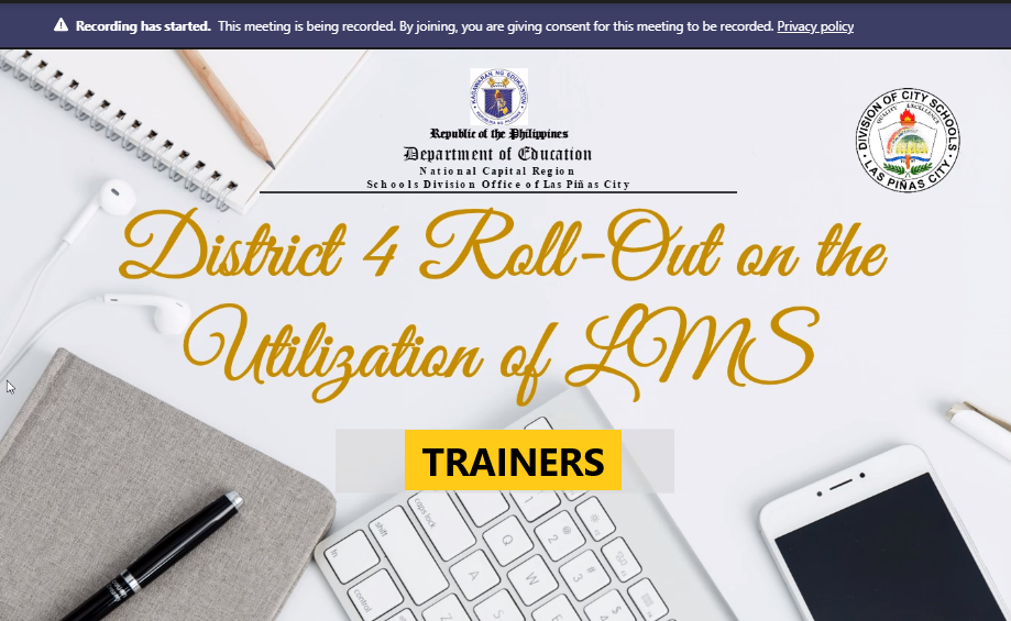 DISTRICT 4 LMS ROLL-OUT TRAINERS