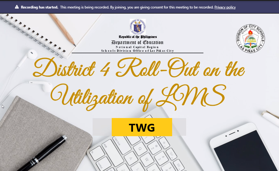 DISTRICT 4 LMS ROLL-OUT TECHNICAL WORKING GROUP