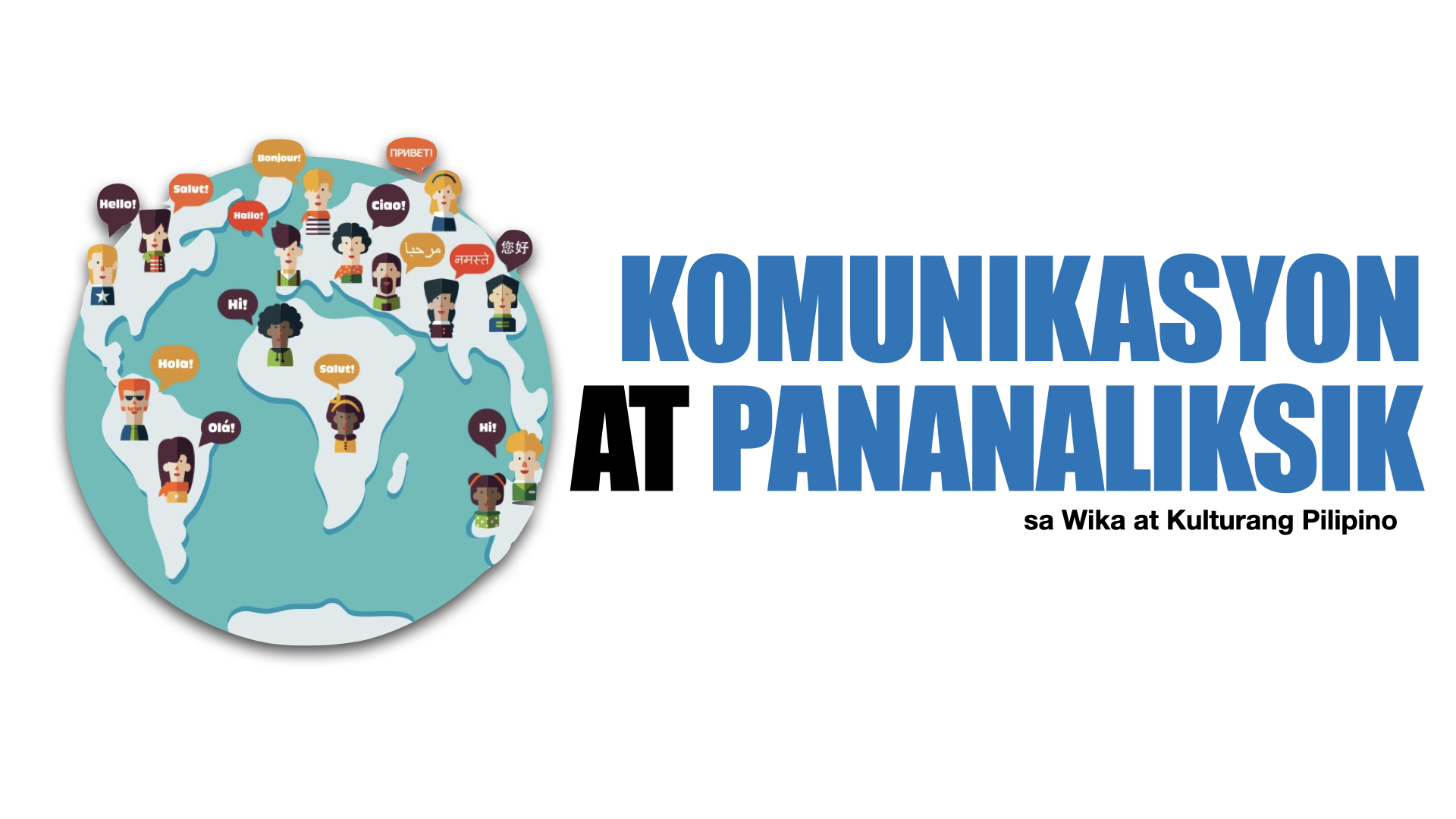 Komunikasyon at Pananaliksik sa Wika at Kulturang Pilipino