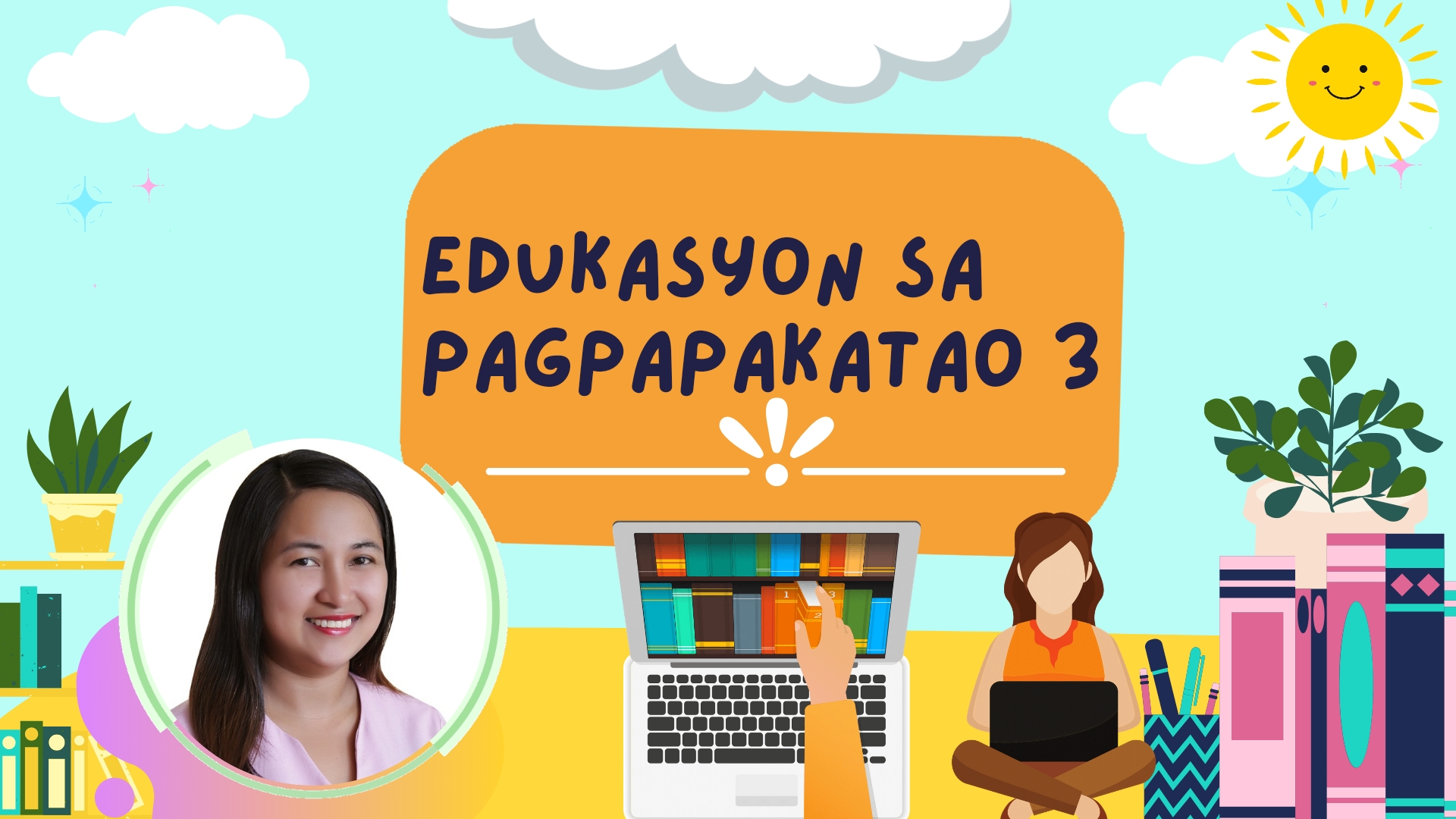 Edukasyon sa Pagpapakatao 3