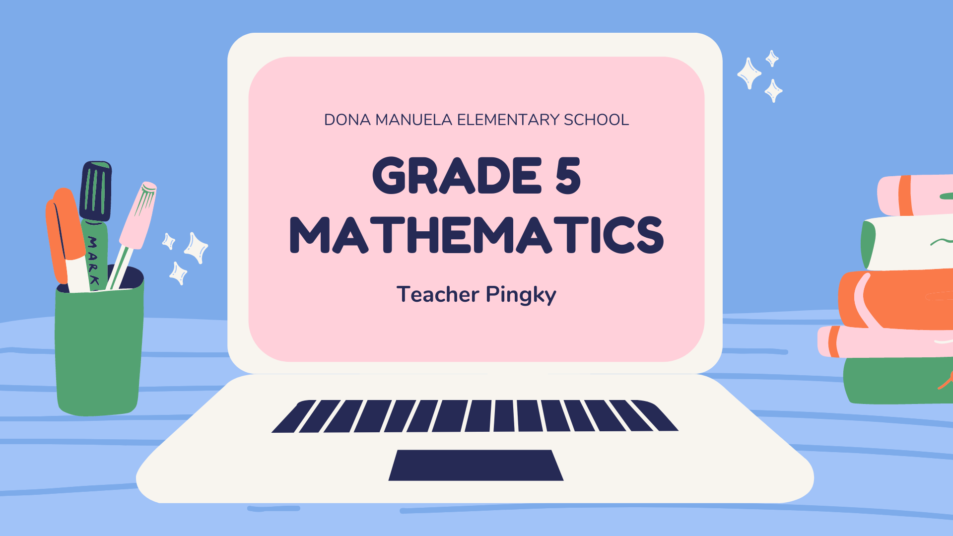 GRADE 5 - MATHEMATICS