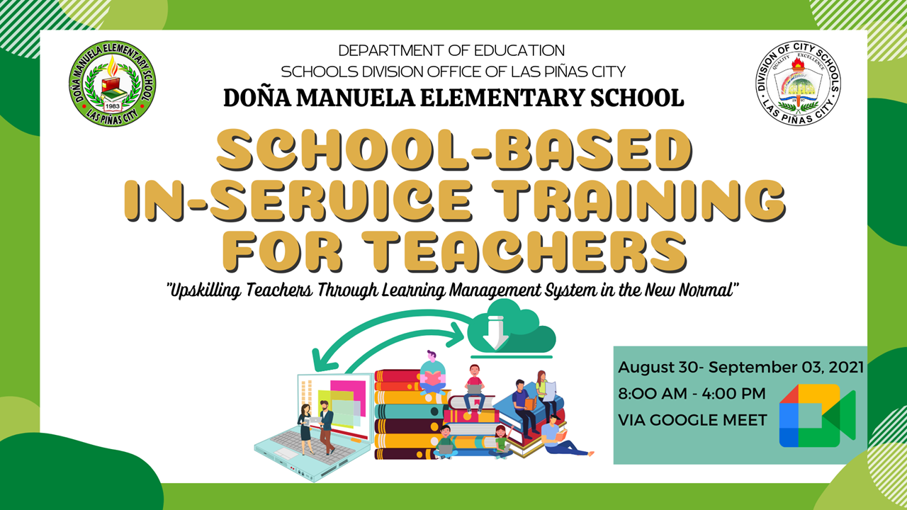 DMES SCHOOL-BASED VIRTUAL IN-SERVICE TRAINING FOR TEACHERS