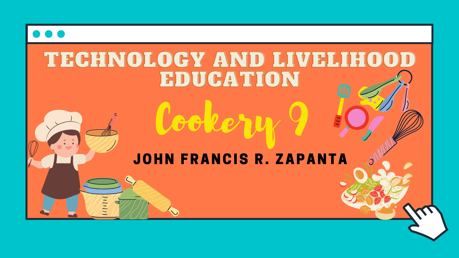 Technology and Livelihood Education (Cookery 9)