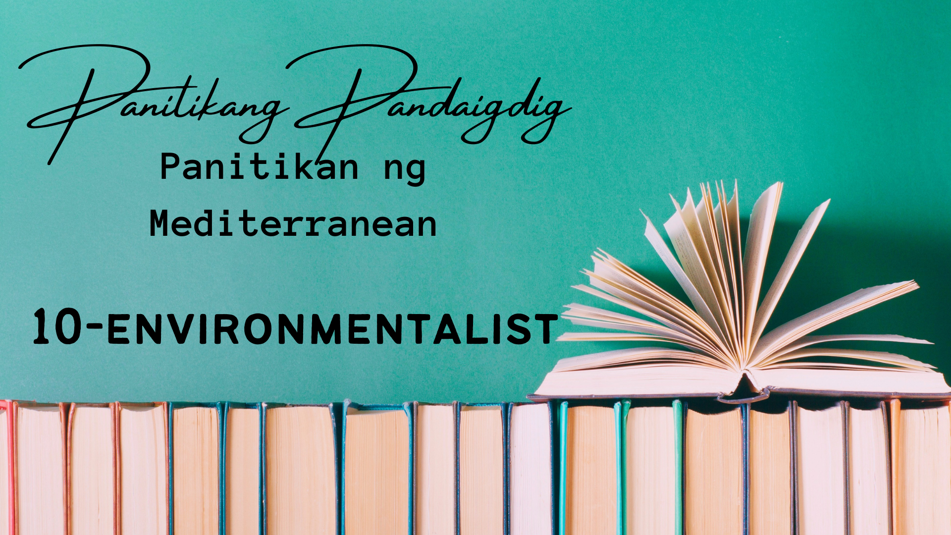 Panitikang Pandaigdig- Mga Akdang Pampanitikan ng Mediterranean