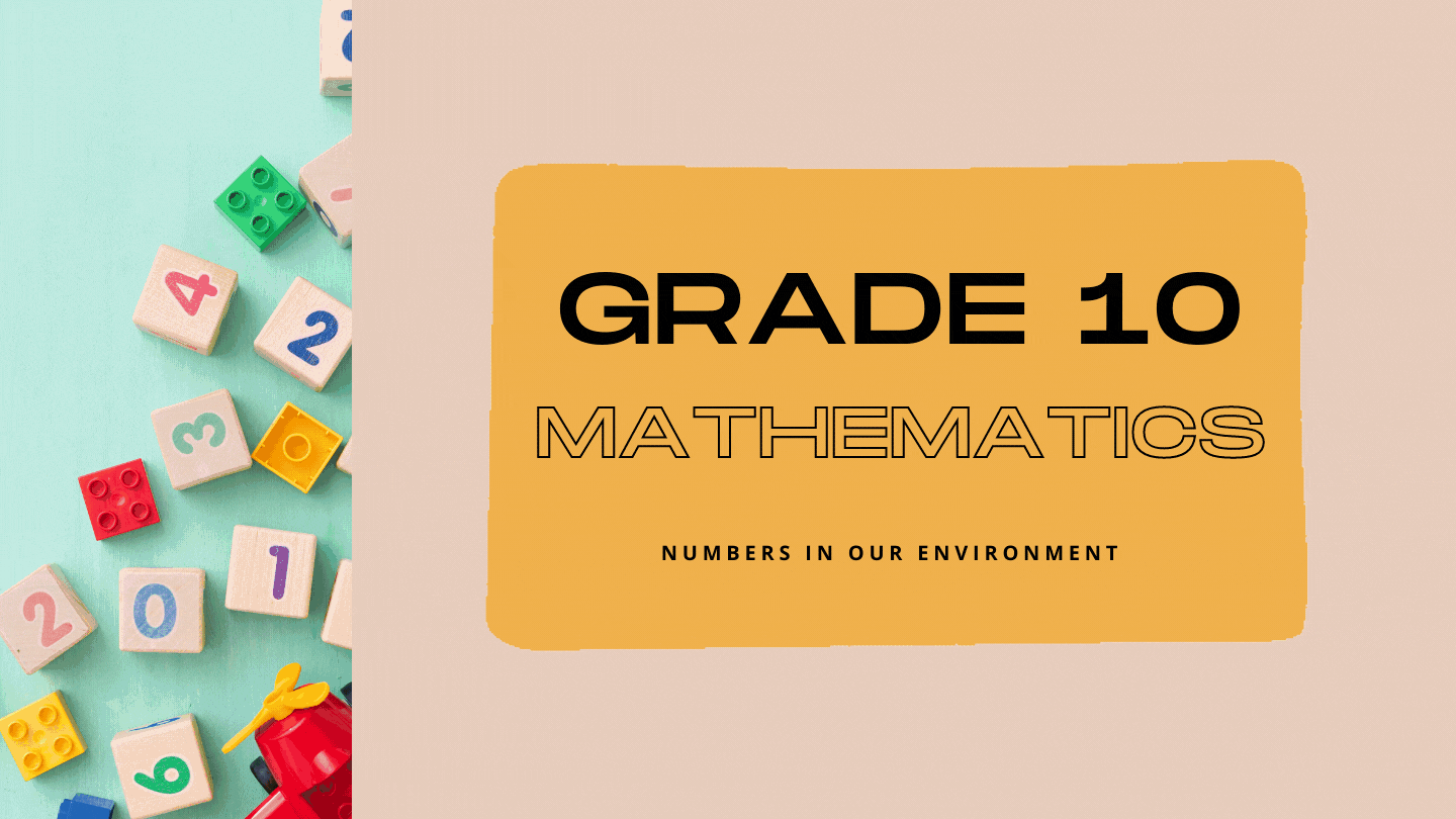 Grade 10: Mathematics of Life 