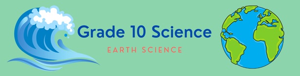 Grade 10 Earth Science