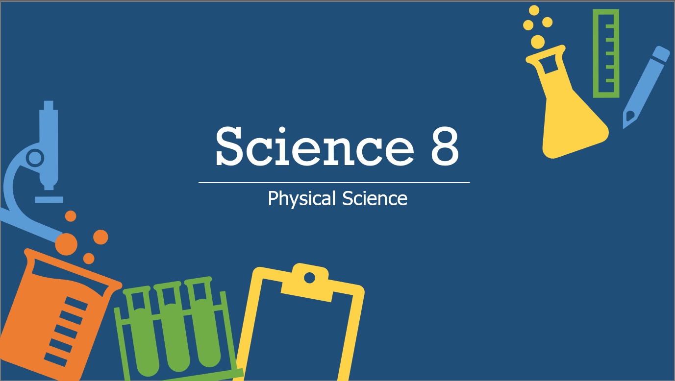 Grade 8 - Physical Science