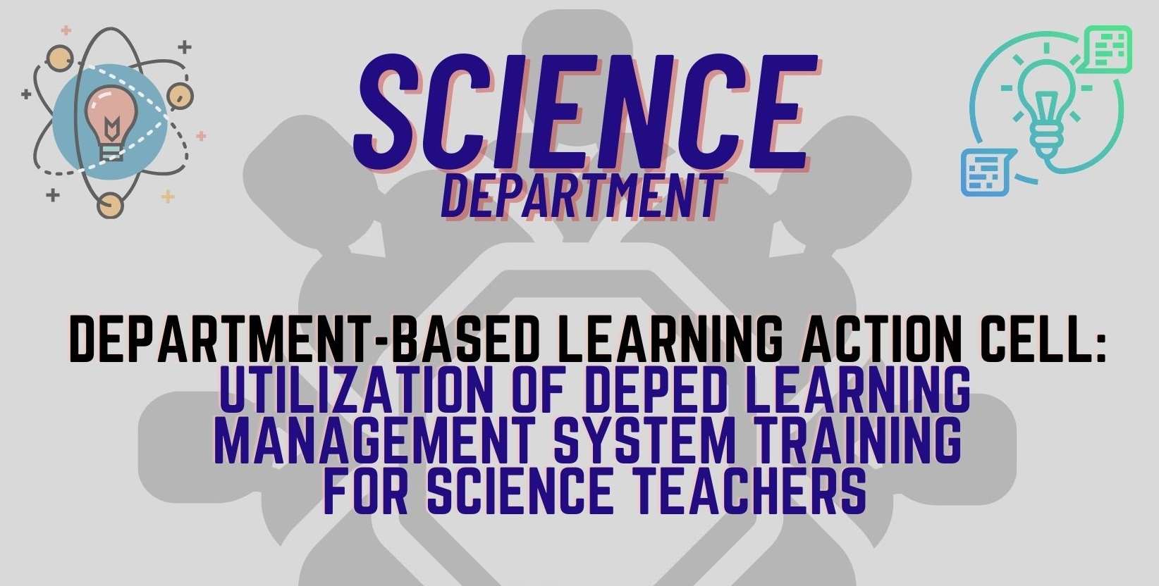 UTILIZATION OF DEPED LEARNING MANAGEMENT SYSTEM TRAINING FOR SCIENCE TEACHERS