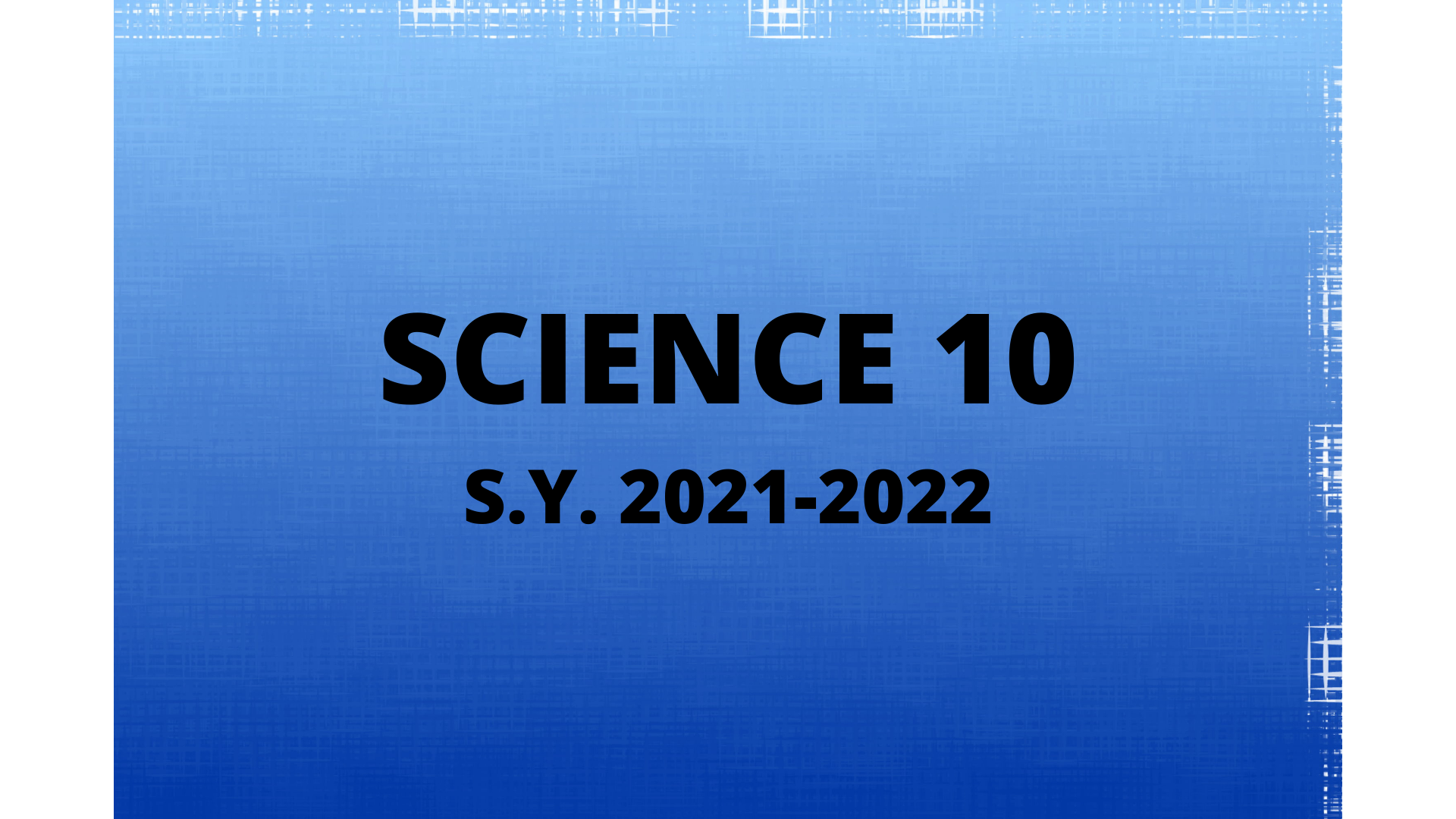 Grade 10 Science