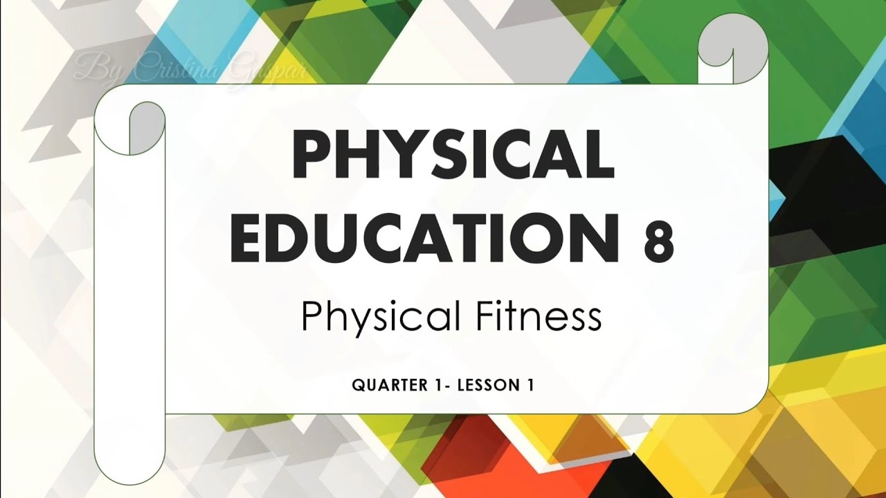 GRADE 8- Physical Education