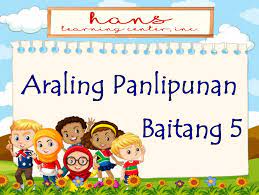 Araling Panlipunan 5